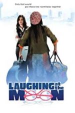 Watch Laughing at the Moon 0123movies