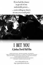 Watch I Bet You 0123movies