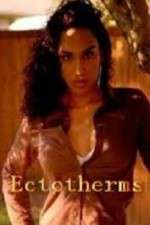 Watch Ectotherms 0123movies
