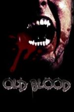 Watch Old Blood 0123movies