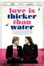 Watch Love Is Thicker Than Water 0123movies
