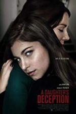 Watch A Daughter\'s Deception 0123movies