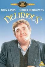 Watch Delirious 0123movies