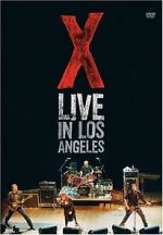 Watch X: Live in Los Angeles 0123movies
