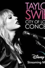 Watch Taylor Swift City of Lover Concert 0123movies