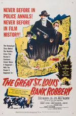 Watch The St. Louis Bank Robbery 0123movies