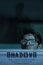 Watch Shadows 0123movies