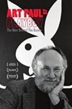 Watch Art Paul of Playboy: The Man Behind the Bunny 0123movies