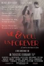 Watch Me & You Us Forever 0123movies