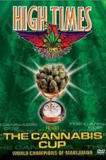 Watch High Times Presents The Cannabis Cup 0123movies
