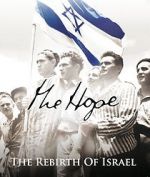 Watch The Hope: The Rebirth of Israel 0123movies