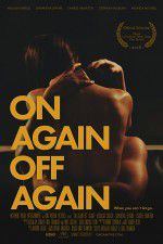 Watch On Again Off Again 0123movies
