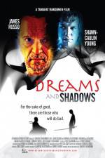 Watch Dreams and Shadows 0123movies