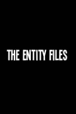 Watch The Entity Files 0123movies