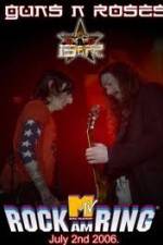 Watch Guns N' Roses Rock am Ring 2006 0123movies