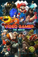 Watch Video Games: The Movie 0123movies