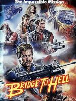 Watch Bridge to Hell 0123movies