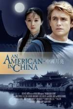 Watch An American in China 0123movies