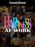 Watch Happiness at Work 0123movies