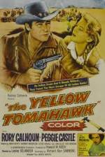 Watch The Yellow Tomahawk 0123movies