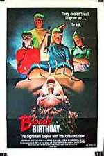 Watch Bloody Birthday 0123movies