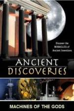 Watch History Channel Ancient Discoveries: Machines Of The Gods 0123movies
