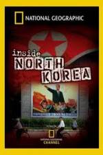 Watch National Geographic Explorer  Inside North Korea 0123movies