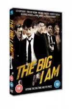 Watch The Big I Am 0123movies