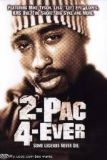 Watch 2Pac 4 Ever 0123movies