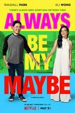 Watch Always Be My Maybe 0123movies