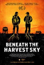 Watch Beneath the Harvest Sky 0123movies