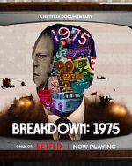 Watch Breakdown: 1975 0123movies