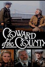Watch Coward of the County 0123movies