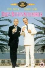 Watch Dirty Rotten Scoundrels 0123movies