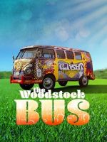 Watch The Woodstock Bus 0123movies