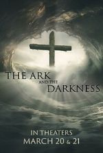 Watch The Ark and the Darkness 0123movies