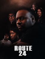 Watch Route 24 0123movies