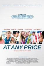 Watch At Any Price 0123movies
