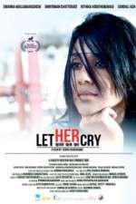 Watch Let Her Cry 0123movies