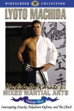 Watch Machida Do Karate For Mixed Martial Arts Volume 3 0123movies