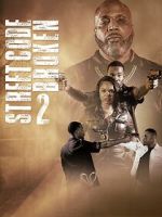 Watch Street Code Broken 2 0123movies