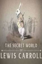 Watch The Secret World of Lewis Carroll 0123movies