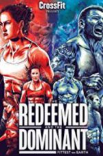 Watch The Redeemed and the Dominant: Fittest on Earth 0123movies