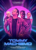 Watch Tommy Machismo 0123movies