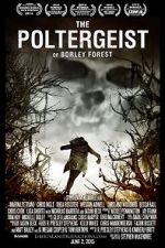 Watch The Poltergeist of Borley Forest 0123movies