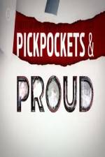 Watch Pickpockets and Proud 0123movies