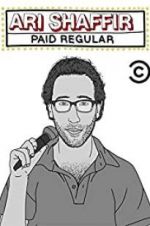 Watch Ari Shaffir: Paid Regular 0123movies