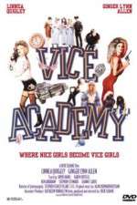 Watch Vice Academy 0123movies