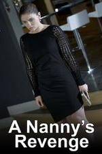Watch A Nanny's Revenge 0123movies