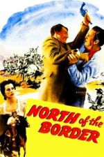 Watch North of the Border 0123movies